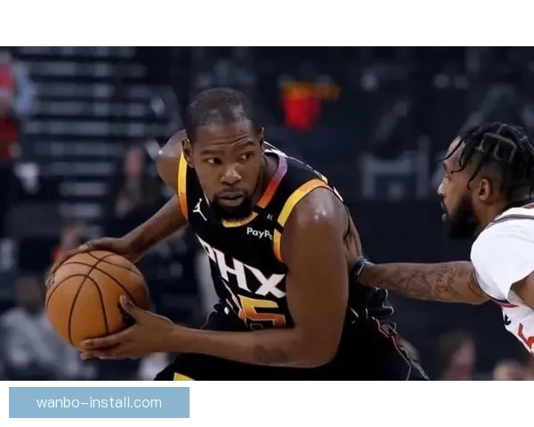 乌度卡遭驱逐杜兰特砍40+7+5关键三分仍难救主球队败北